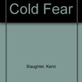 Cover Art for 9780754095606, A Faint Cold Fear by Karin Slaughter