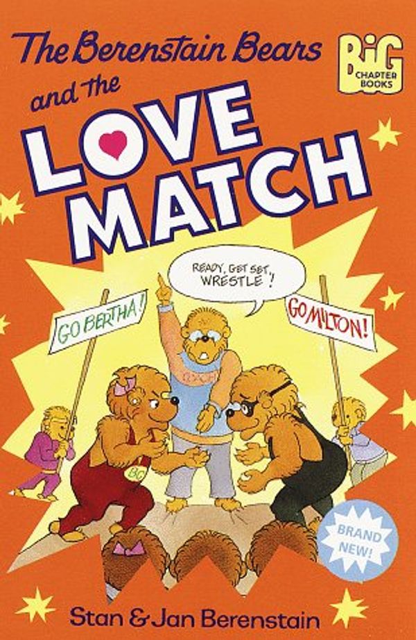 Cover Art for 9780679889427, The Berenstain Bears and the Love Match by Stan Berenstain, Jan Berenstain