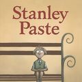 Cover Art for 9780670071807, Stanley Paste by Aaron Blabey