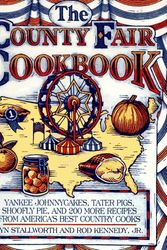 Cover Art for 9780786881321, The County Fair Cookbook by Lyn Stallworth