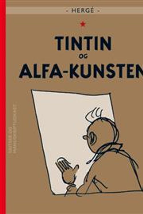 Cover Art for 9788770855419, Tintin og alfa-kunsten by Hergé