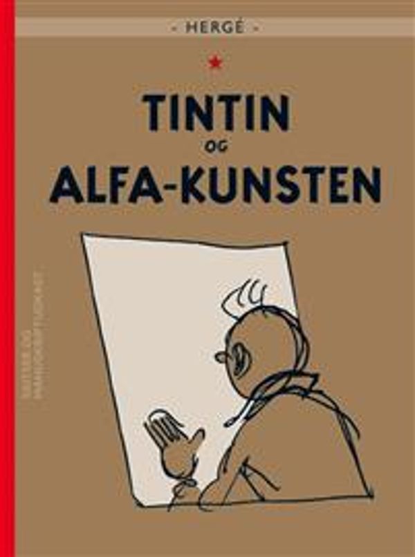 Cover Art for 9788770855419, Tintin og alfa-kunsten by Hergé
