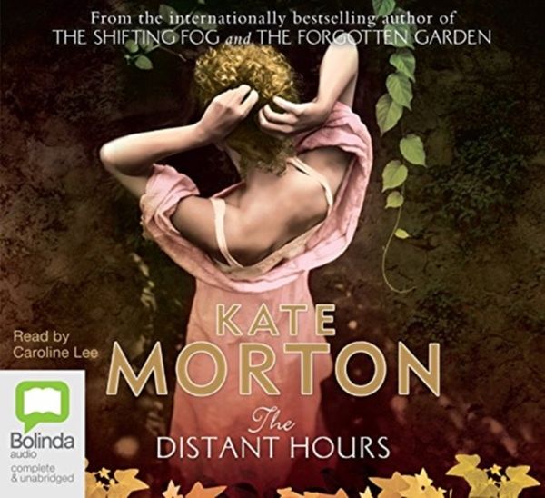 Cover Art for 9781742674247, The Distant Hours (MP3) by Kate Morton