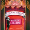 Cover Art for 9780753190883, Charles Dickens and the Great Theatre of the World by Callow, Simon