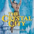 Cover Art for 9781417624539, The Crystal City by Orson Scott Card