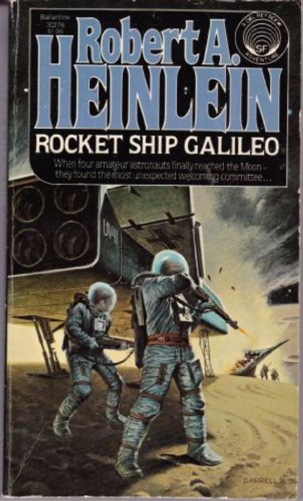 Cover Art for 9780345302762, Rocket Ship Galileo by Robert A Heinlein