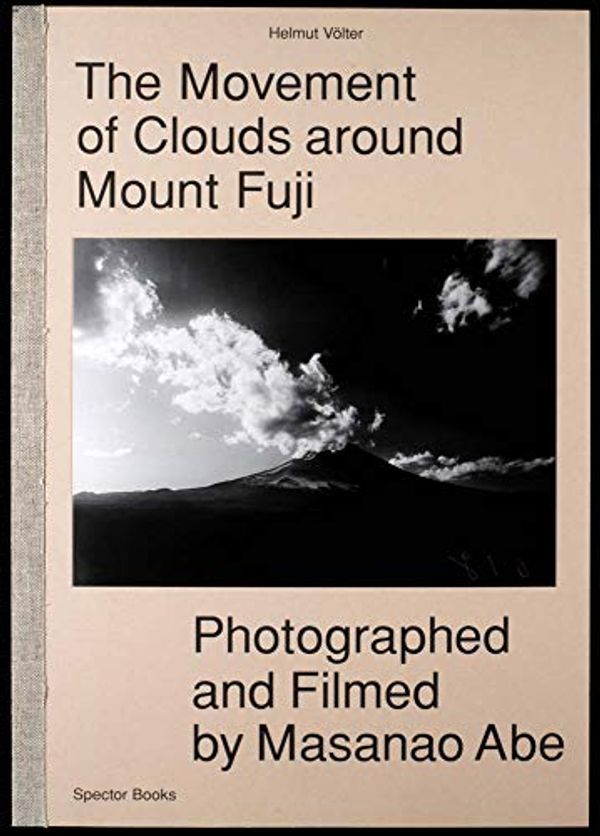 Cover Art for 9783944669601, The Movement of Clouds around Mount Fuji by Helmut Völter