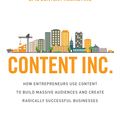 Cover Art for 9781259589669, Content Inc.How Entrepreneurs Use Content to Build Massive ... by Joe Pulizzi
