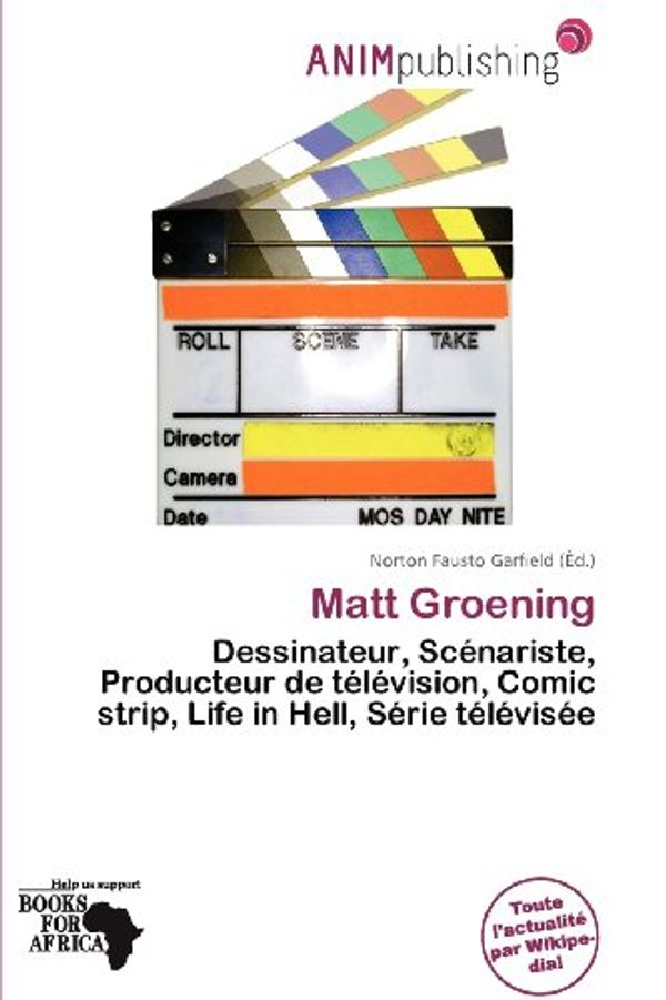 Cover Art for 9786200347565, Matt Groening by Norton Fausto Garfield
