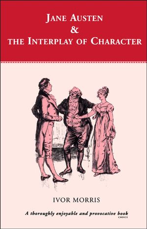 Cover Art for 9780567335623, Jane Austen and the Interplay of Character by Unknown