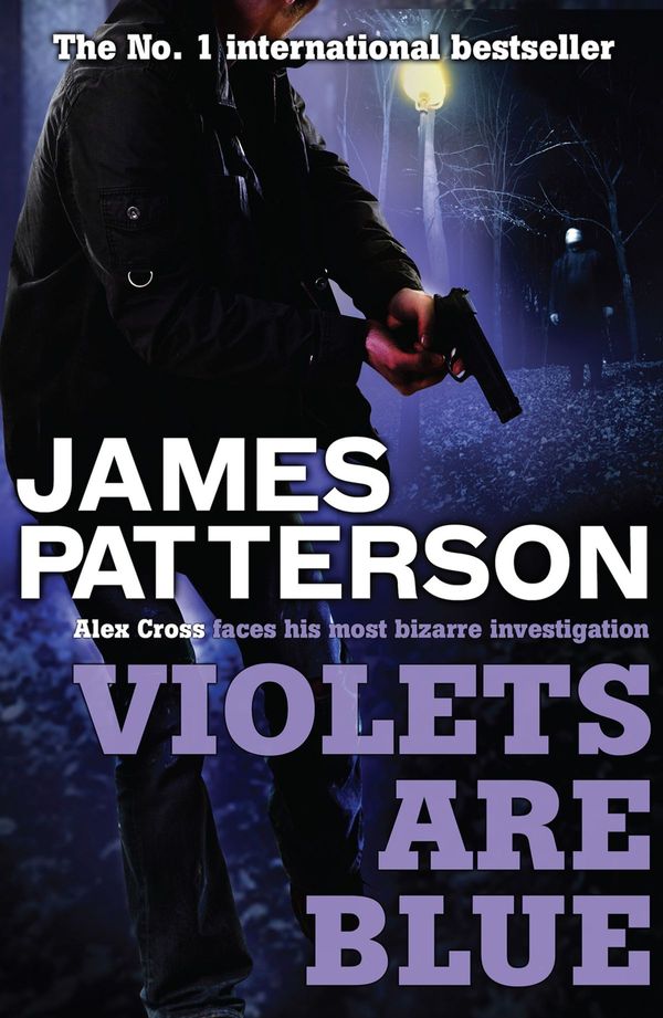 Cover Art for 9780755387359, Violets are Blue by James Patterson