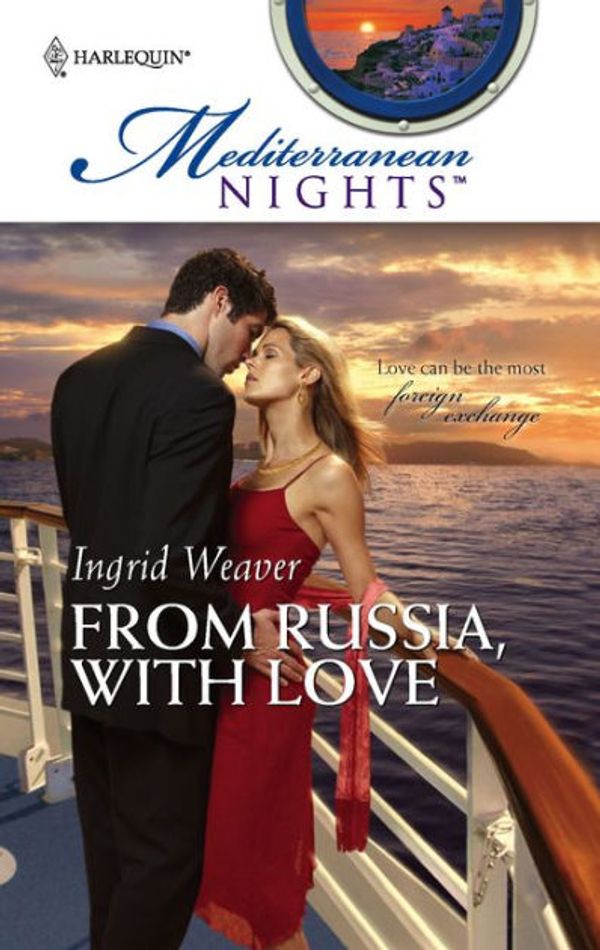 Cover Art for 9781426802232, From Russia, with Love by Ingrid Weaver