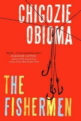 Cover Art for 9780316338356, The Fishermen by Chigozie Obioma