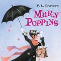 Cover Art for 9780544439566, Mary Poppins by P. L. Travers