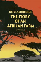 Cover Art for 9780486401652, The Story of an African Farm by Olive Schreiner