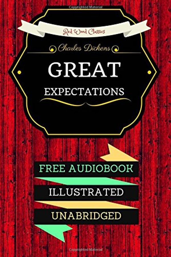 Cover Art for 9781530057245, Great Expectations: By Charles Dickens : Illustrated by Charles Dickens