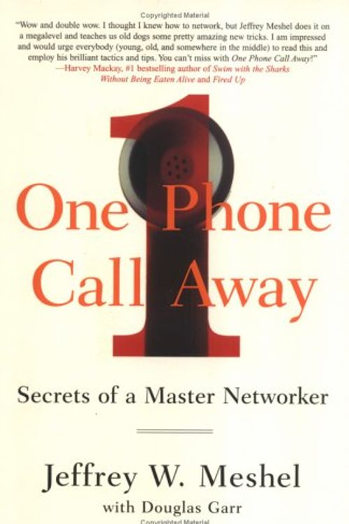Cover Art for 9781591840909, One Phone Call Away by Jeffrey W Meshel