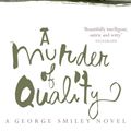 Cover Art for 9781844569038, A Murder of Quality by John Le Carre