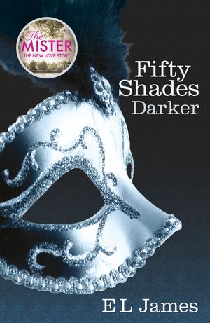 Cover Art for 9781448149469, Fifty Shades Darker by E L. James