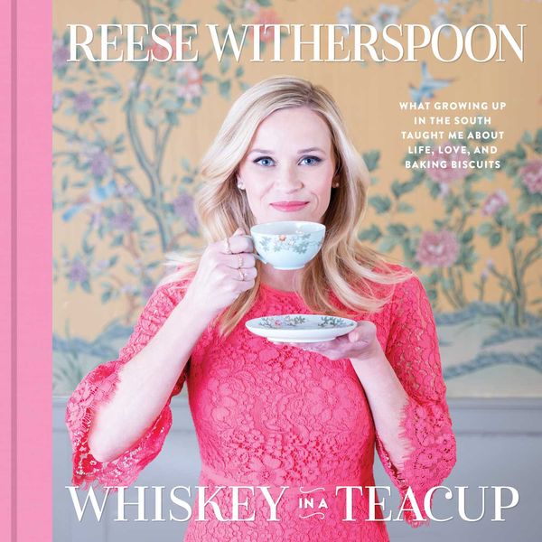 Cover Art for 9781471166235, Whiskey in a Teacup by Reese Witherspoon