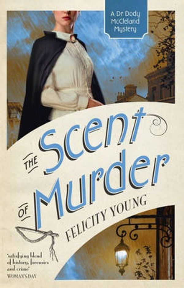 Cover Art for 9780732298029, The Scent of Murder by Felicity Young
