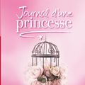 Cover Art for 9782013226844, JOURNAL D'UNE PRINCESSE - TOME 6 - REBELLE ET ROMANTIQUE by Meg Cabot