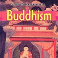Cover Art for 9780613954969, Buddhism (World Beliefs and Cultures) by Sue Penney