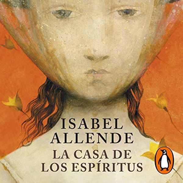 Cover Art for B00P1L7BPU, La casa de los espíritus [The House of the Spirits] by Isabel Allende