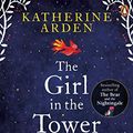Cover Art for B071YM7L64, The Girl in The Tower: (Winternight Trilogy) by Katherine Arden