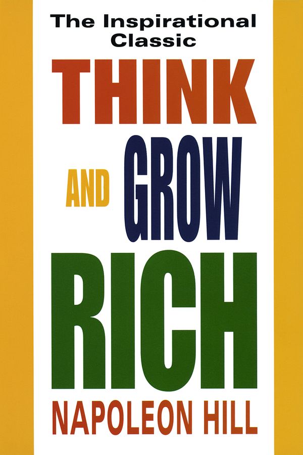 Cover Art for 9780449911464, Think and Grow Rich by Napoleon Hill