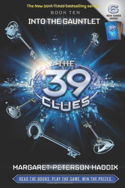 Cover Art for B00HTKF95K, By Margaret Peterson Haddix - The 39 Clues Book Ten: Into the Gauntlet by Margaret Peterson Haddix
