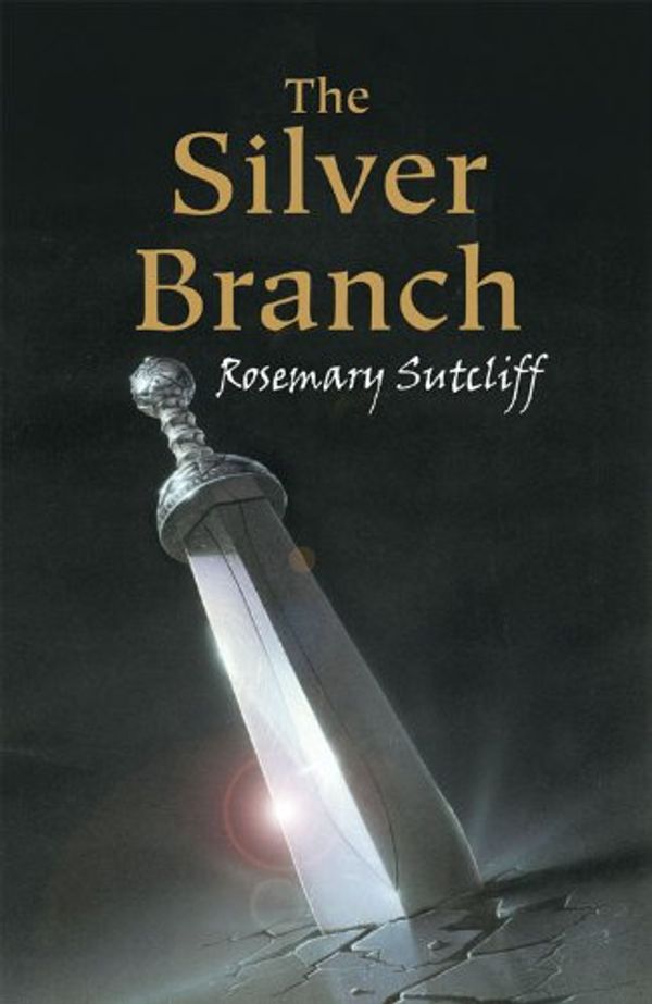 Cover Art for B004KZOQTC, The Silver Branch (The Eagle of the Ninth Trilogy Book 2) by Rosemary Sutcliff