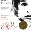 Cover Art for 9780752841700, A Child Called It by Dave Pelzer
