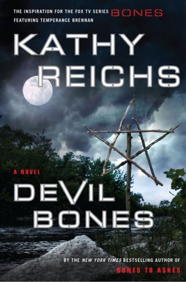 Cover Art for 9781416584957, Devil Bones by Kathy Reichs