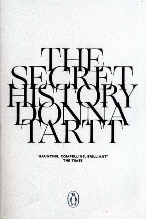 Cover Art for 9780241982884, The Secret History: 25th anniversary edition by Donna Tartt