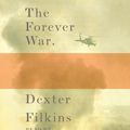 Cover Art for 9780739370605, The Forever War by Dexter Filkins