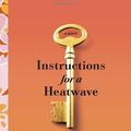 Cover Art for 9781471350955, Instructions for a Heatwave by Maggie O'Farrell