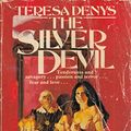 Cover Art for 9780708814468, Silver Devil by Teresa Denys