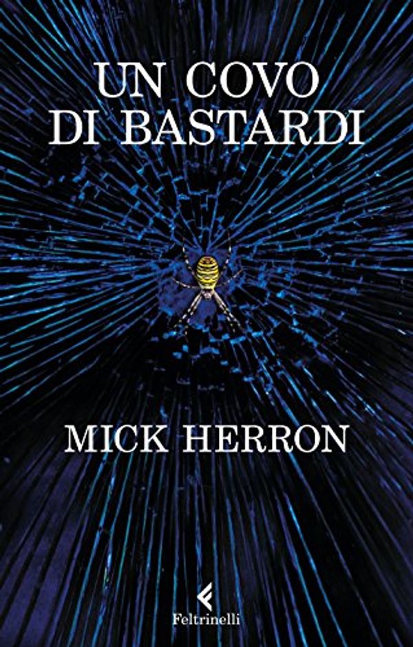 Cover Art for 9788807032806, Un covo di bastardi by Mick Herron