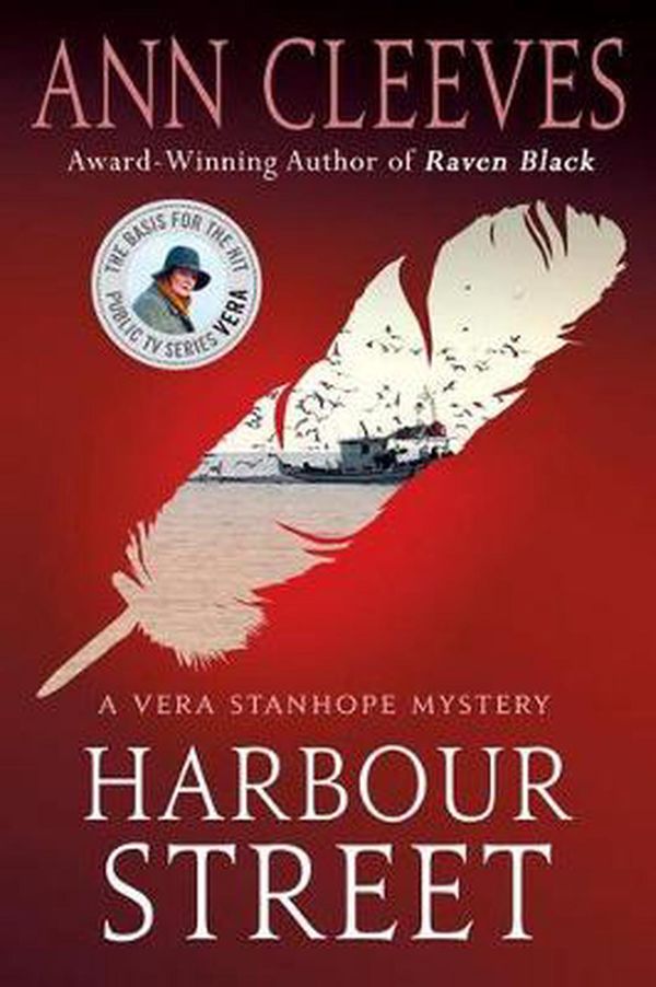 Cover Art for 9781250104977, Harbour StreetA Vera Stanhope Mystery by Ann Cleeves