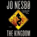 Cover Art for 9781984892010, The Kingdom by Jo Nesbo