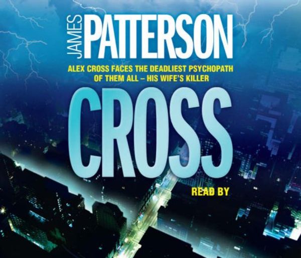 Cover Art for 9780755328574, Cross by James Patterson