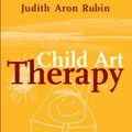 Cover Art for 9781118045893, Child Art Therapy by Judith Aron Rubin