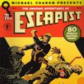 Cover Art for 9781593071660, Michael Chabon Presents The Amazing Adventures of The Escapist (No. 3) by Michael Chabon