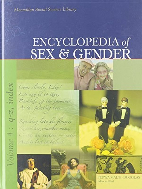 Cover Art for 9780028659640, Encyclopedia of Sex and Gender by Fedwa Malti-Douglas