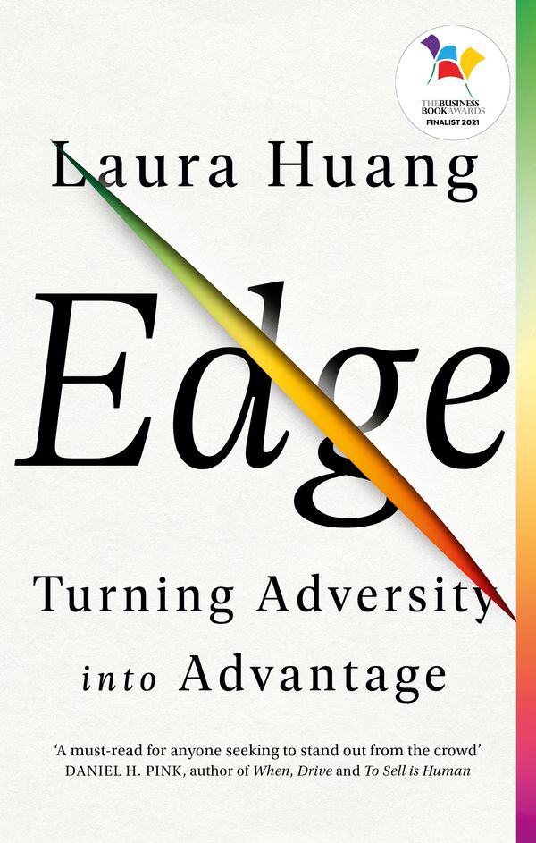 Cover Art for 9780349422282, Edge: Turning Adversity into Advantage by Laura Huang