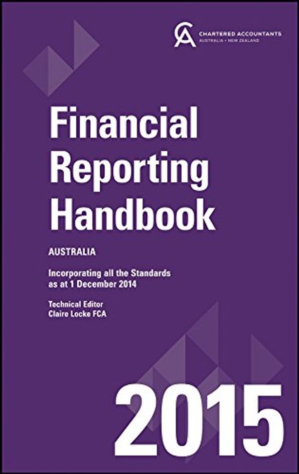 Cover Art for 9780730321118, Financial Reporting Handbook 2015 Australia by Caanz (Chartered Accountants Australia & New Zealand)
