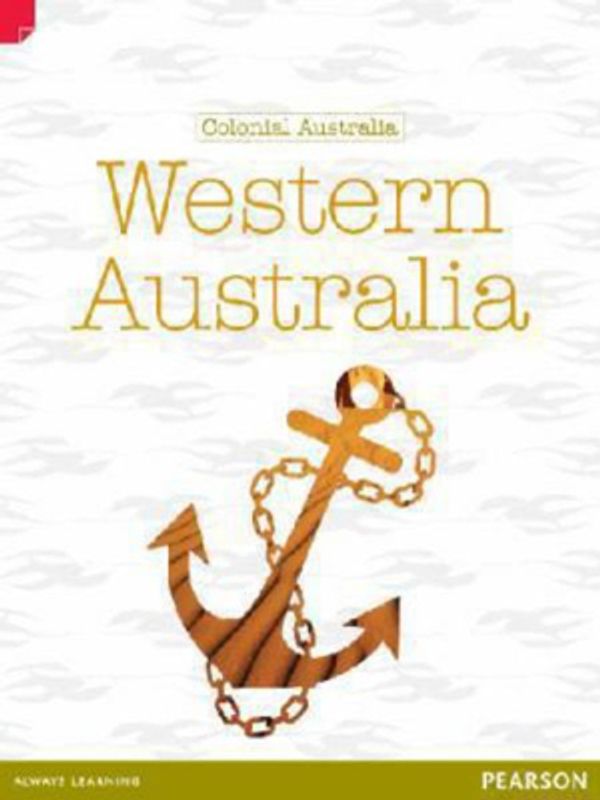 Cover Art for 9781442559868, Colonial AustraliaWestern Australia by Andrew Einspruch