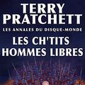 Cover Art for B00NERX7WO, Les Ch'tits Hommes libres: Les Annales du Disque-monde, T30 (Tiphaine Patraque t. 1) (French Edition) by Terry Pratchett