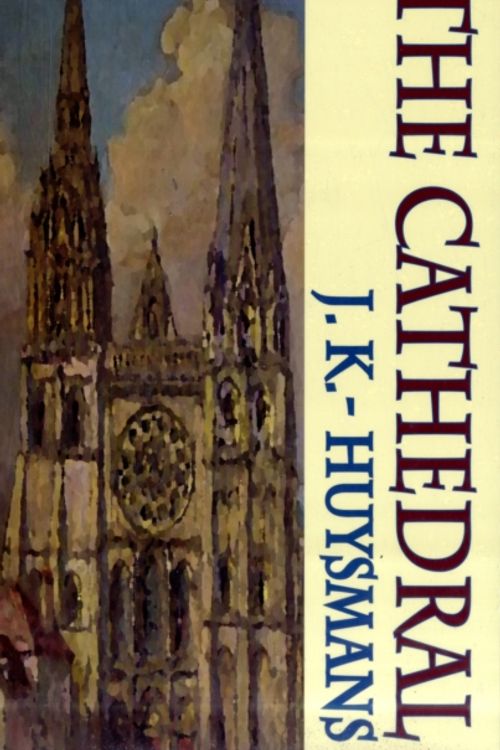 Cover Art for 9781903517901, Cathedral by Huysmans J. K